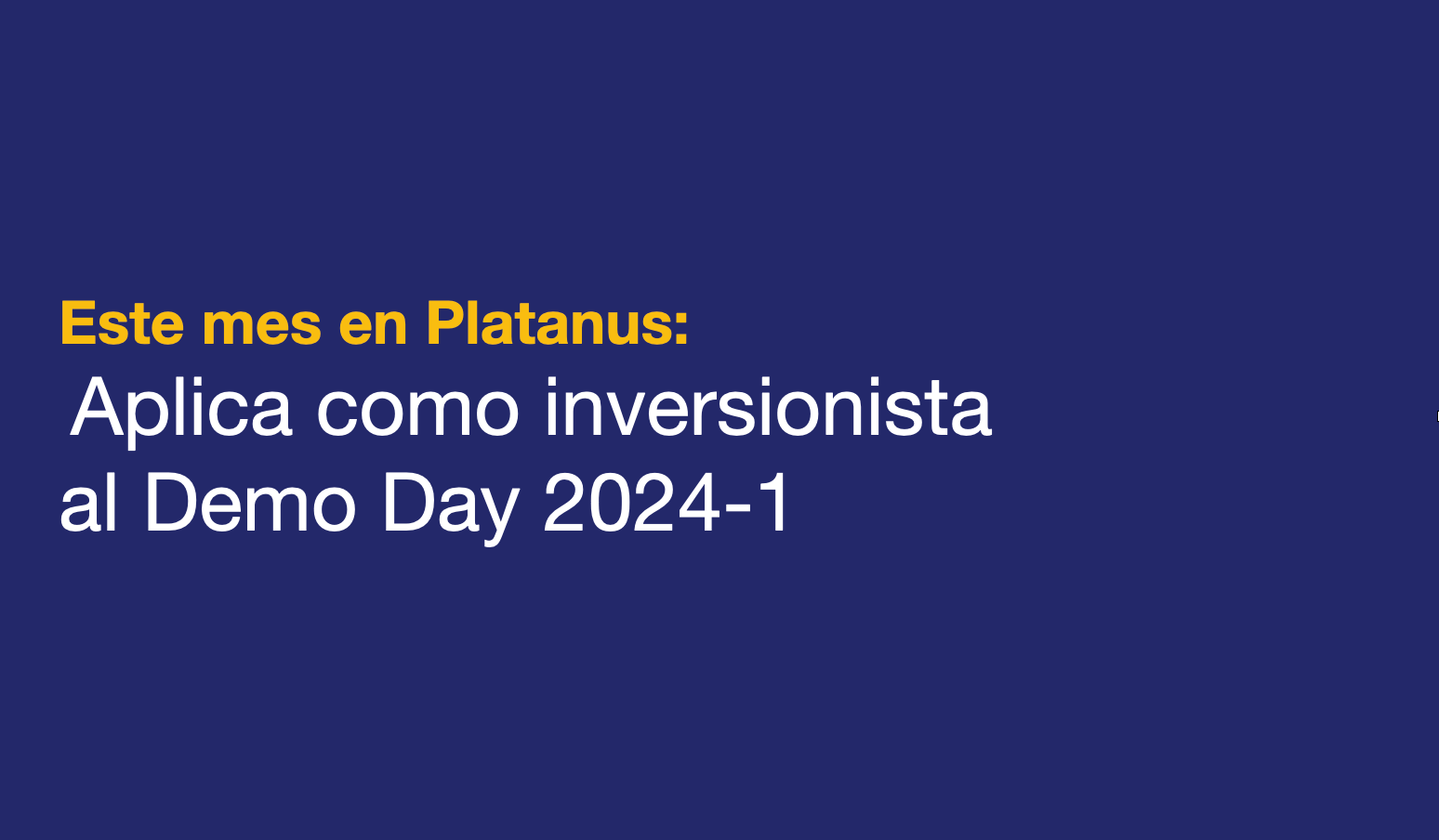 Demo Day: inscríbete para conocer a las startups de Platanus