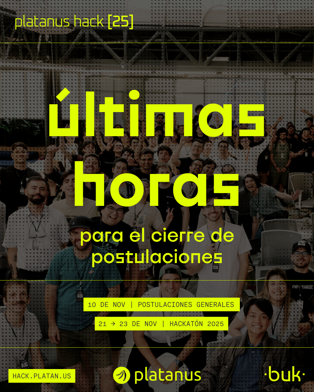 Últimas horas para postular a Platanus Hack 25