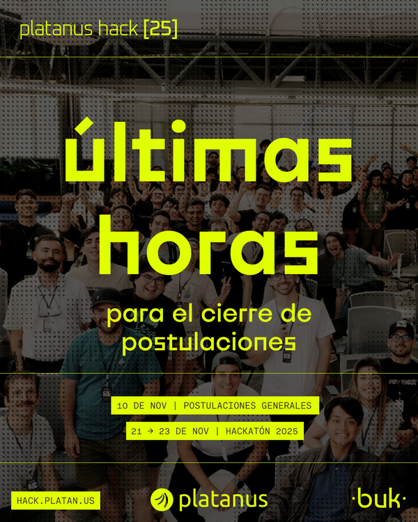 Últimas horas para postular a Platanus Hack 25